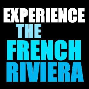 Experience the French Riviera